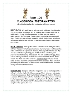 Room 106 CLASSROOM INFORMATION (In alphabetical order, not order of importance)