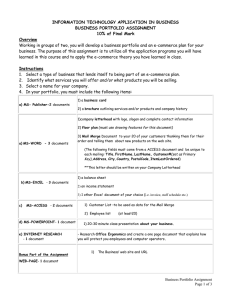 INFORMATION TECHNOLOGY APPLICATION IN BUSINESS BUSINESS PORTFOLIO ASSIGNMENT 10% of Final Mark Overview