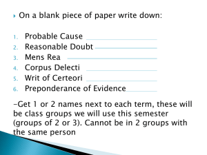 On a blank piece of paper write down:  Probable Cause Reasonable Doubt