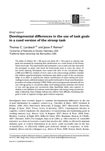 Developmental differences in the use of task goals Thomas C. Lorsbach