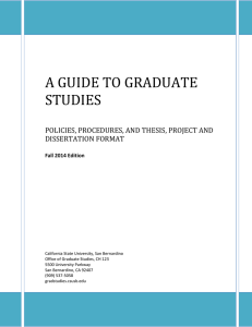 A GUIDE TO GRADUATE STUDIES POLICIES, PROCEDURES, AND THESIS, PROJECT AND