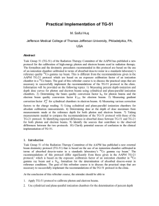 Practical Implementation of TG-51 M. Saiful Huq USA