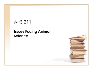 AnS 211 Issues Facing Animal Science