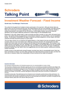Talking Point Schroders Investment Weather Forecast - Fixed Income