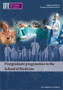 Postgraduate programmes in the School of Medicine College of Medicine,