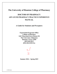 The University of Houston College of Pharmacy  DOCTOR OF PHARMACY MANUAL