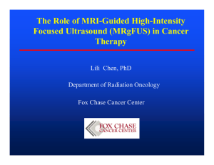 The Role of MRI-Guided High-Intensity Focused Ultrasound (MRgFUS) in Cancer Therapy