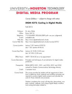 DIGITAL MEDIA PROGRAM DIGM 4372:  Costing in Digital Media