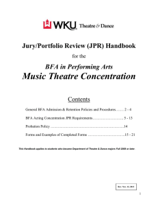 Music Theatre Concentration Jury/Portfolio Review (JPR) Handbook BFA in Performing Arts Contents