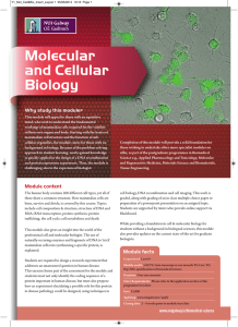 Molecular and Cellular Biology Why study this module