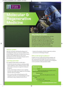Molecular &amp; Regenerative Medicine Why study this module