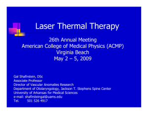 Laser Thermal Therapy 26th Annual Meeting American College of Medical Physics (ACMP)