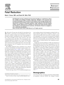 Fetal Reduction Mark I. Evans, MD, and David W. Britt, PhD
