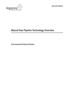 Natural Gas Pipeline Technology Overview Environmental Science Division ANL/EVS/TM/08-5