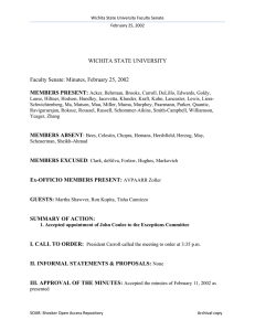 WICHITA STATE UNIVERSITY  Faculty Senate: Minutes, February 25, 2002 MEMBERS PRESENT: