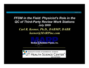 MARP FFDM in the Field: Physicist's Role in the