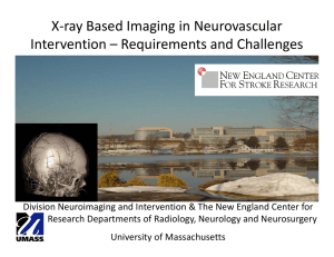 X‐ray Based Imaging in Neurovascular  Intervention – Requirements and Challenges