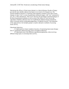 AbstractID: 12140 Title: Noninvasive monitoring of brain tumor therapy