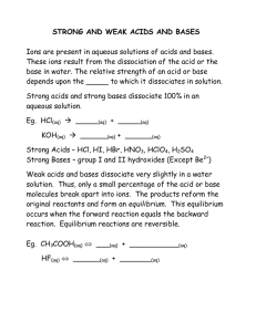 STRONG AND WEAK ACIDS AND BASES