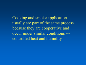 Cooking and smoke application usually are part of the same process