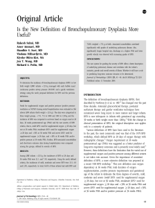 Original Article Is the New Definition of Bronchopulmonary Dysplasia More Useful?