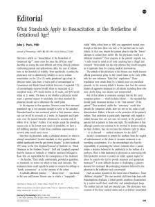 Editorial What Standards Apply to Resuscitation at the Borderline of Gestational Age?