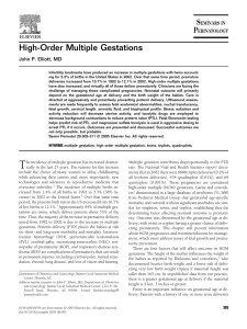 High-Order Multiple Gestations John P. Elliott, MD