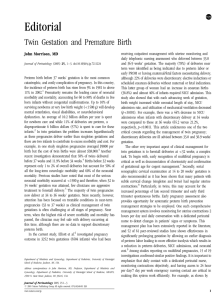 Editorial Twin Gestation and Premature Birth John Morrison, MD