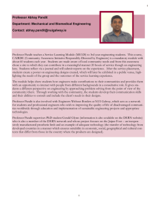 Professor Abhay Pandit Department: Mechanical and Biomedical Engineering Contact: