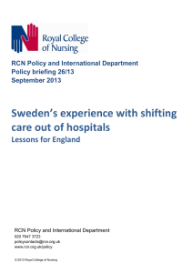 Sweden’s experience with shifting care out of hospitals Lessons for England