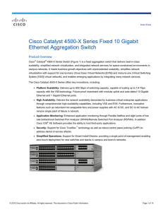 Cisco Catalyst 4500-X Series Fixed 10 Gigabit Ethernet Aggregation Switch Product Overview