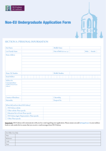 Non-EU Undergraduate Application Form SECTION A: PERSONAL INFORMATION