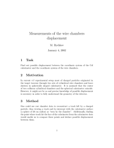 Measurements of the wire chambers displacement 1 Task