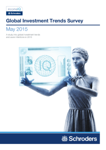 Global Investment Trends Survey May 2015 A study into global investment trends