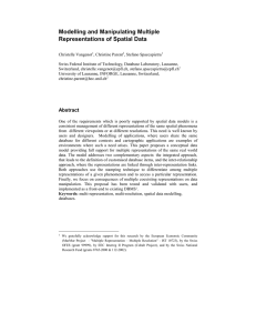 Modelling and Manipulating Multiple Representations of Spatial Data