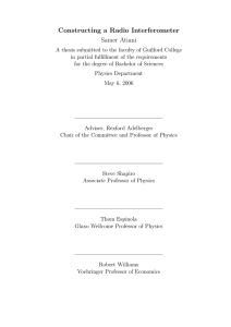 Constructing a Radio Interferometer Samer Atiani