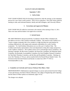 PAST CHAIR PATRICK NOLAN (Sociology) proposed to chair the meeting,... process for a new Chair is still in motion. ... FACULTY SENATE MEETING September 7, 2011