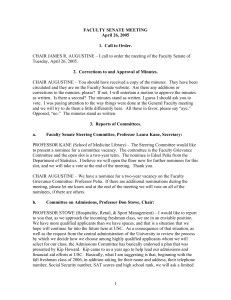FACULTY SENATE MEETING April 26, 2005  1.  Call to Order.