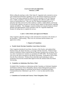 Before calling the meeting to order, Chair James R. Augustine... some background information regarding a survey that had been handed... FACULTY SENATE MEETING February 2, 2005