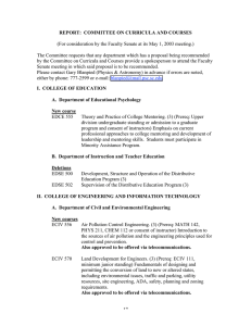 (For consideration by the Faculty Senate at its May 1,... The Committee requests that any department which has a proposal... REPORT:  COMMITTEE ON CURRICULA AND COURSES