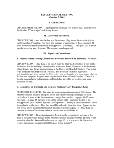 CHAIR ROBERT WILCOX – I apologize for running a few... the October 2 meeting of the Faculty Senate. FACULTY SENATE MEETING