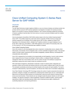 Cisco Unified Computing System C-Series Rack Server for SAP HANA Introduction SAP HANA