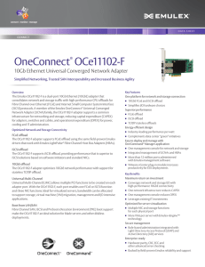 OneConnect ® Simplified Networking, Trusted SAN Interoperability and Increased Business Agility