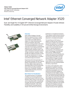 Intel Ethernet Converged Network Adapter X520 ®