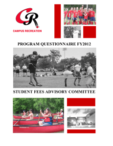 PROGRAM QUESTIONNAIRE FY2012 STUDENT FEES ADVISORY COMMITTEE