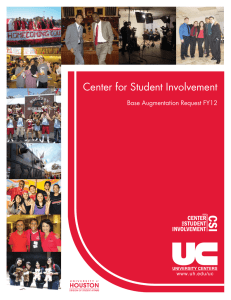 Center for Student Involvement Base Augmentation Request FY12
