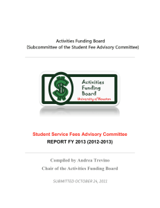 Student Service Fees Advisory Committee REPORT FY 2013 (2012-2013)