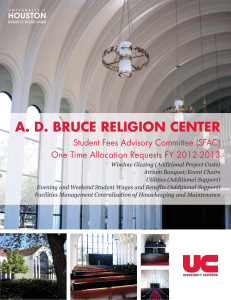 A. D. BRUCE RELIGION CENTER Student Fees Advisory Committee (SFAC)