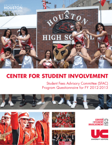 CENTER FOR STUDENT INVOLVEMENT Student Fees Advisory Committee (SFAC)