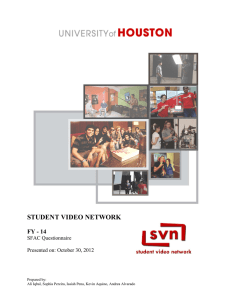 STUDENT VIDEO NETWORK  FY - 14 SFAC Questionnaire